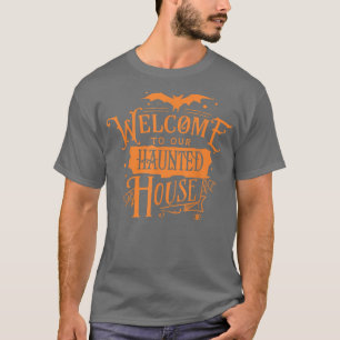 Camiseta Bienvenidos A Nuestra Amarrada Caseta Araña Neta B