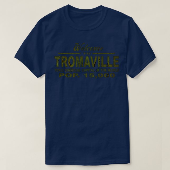 Camiseta Bienvenidos a Tromaville (Diseño del anverso)