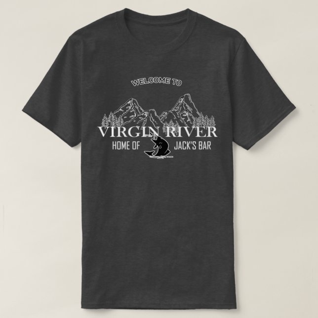 Camiseta Bienvenidos A Virgin River Hogar De Jacks (Diseño del anverso)