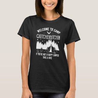 Camiseta Bienvenidos Al Campamento Quitcherbitchin Vintage