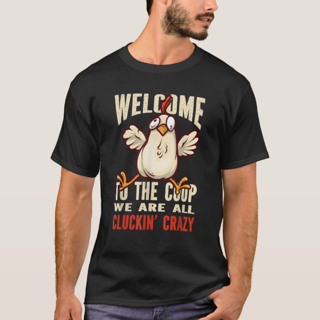 Camiseta Bienvenidos al club de gallina de pollo loco (Anverso)