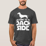 Camiseta Bienvenidos Al Dach Side Dachshund Lovers Funny Wi<br><div class="desc">Bienvenidos Al Dach Side Dachshund Amantes Del Perro De Vivero Gracioso.</div>