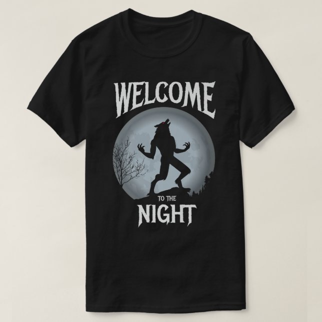 Camiseta Bienvenidos Al Diseño Nocturno Para Werewolf Movie (Diseño del anverso)