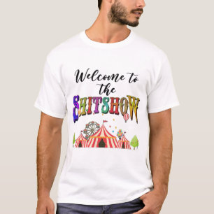 Camiseta Bienvenidos Al Shitshow