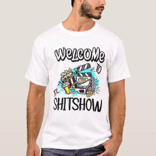 Camiseta Bienvenidos Al Shitshow