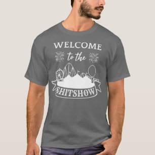 Camiseta Bienvenidos Al Shitshow III