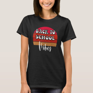 Camiseta Bienvenidos De Nuevo A Los Vibes Escolares Para Lo