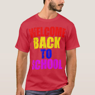 Camiseta Bienvenidos de vuelta a la escuela    para profeso