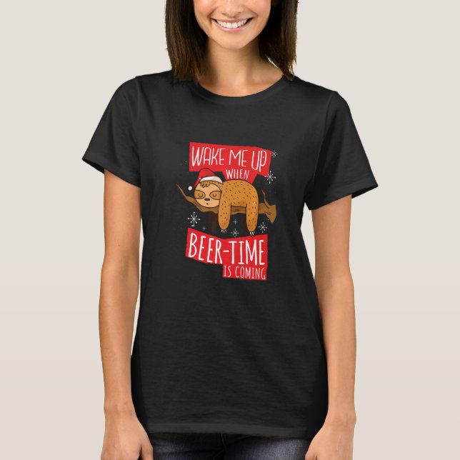 Camiseta Bier Faultier Spruch  Wake Me Up When Beer Time Is (Anverso)