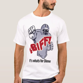 Camiseta BIFF es cuál está para la cena