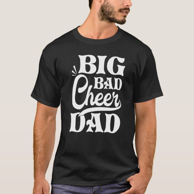 Camiseta Big Bad Cheer Dad (Anverso)