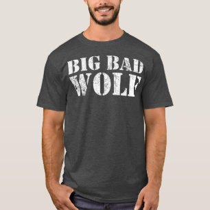 Camiseta Big Bad y Wolf Funny Wolves Werewolf Guay Dog