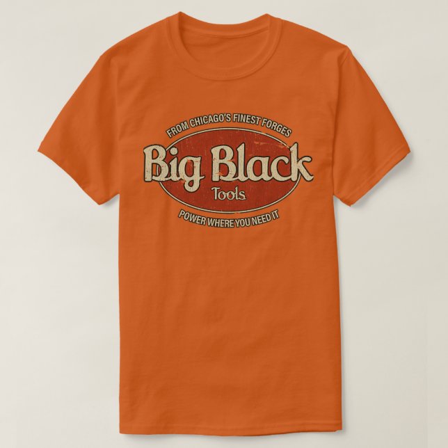 Camiseta Big Black Tools 1981 (Diseño del anverso)