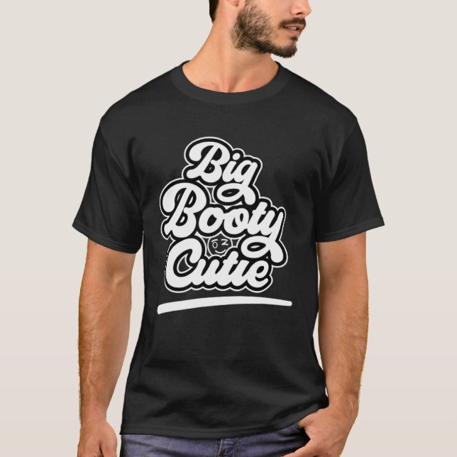 Camiseta Big Booty Cutie  Women s (Anverso)