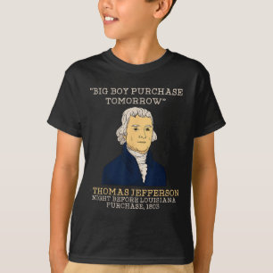 Camiseta Big Boy compra mañana profesor de historia Thomas