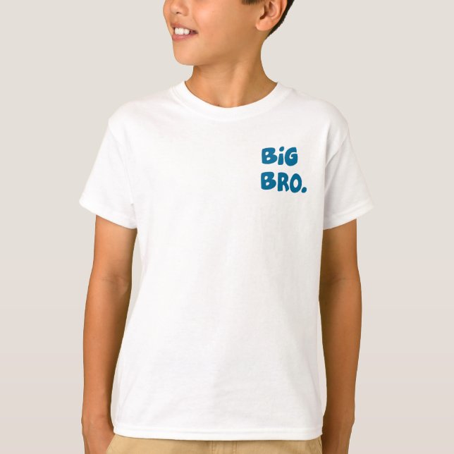 CAMISETA BIG BRO (Anverso)