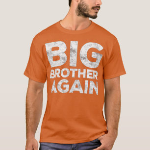 Camiseta Big Brother Again  Bro 