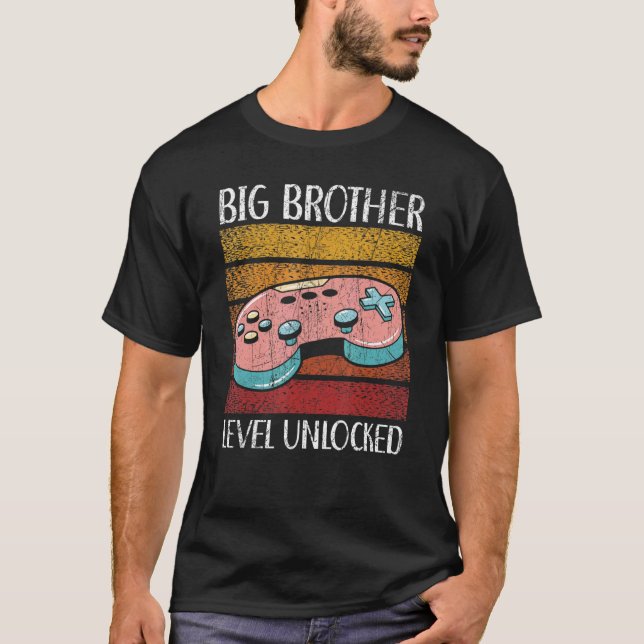 Camiseta Big Brother Level Unlocked Best Bro Ever Brotherho (Anverso)