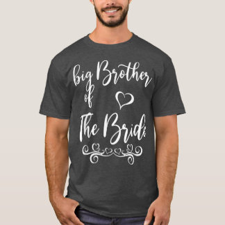 Camiseta Big Brother of Bride & Groom Wedding Matching