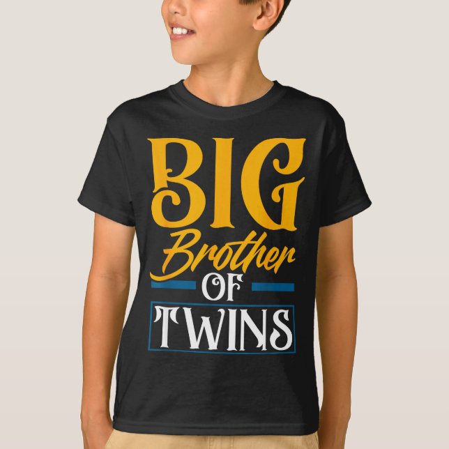 Camiseta Big Brother Of Twins New Brother Sibling Funny Twi (Anverso)