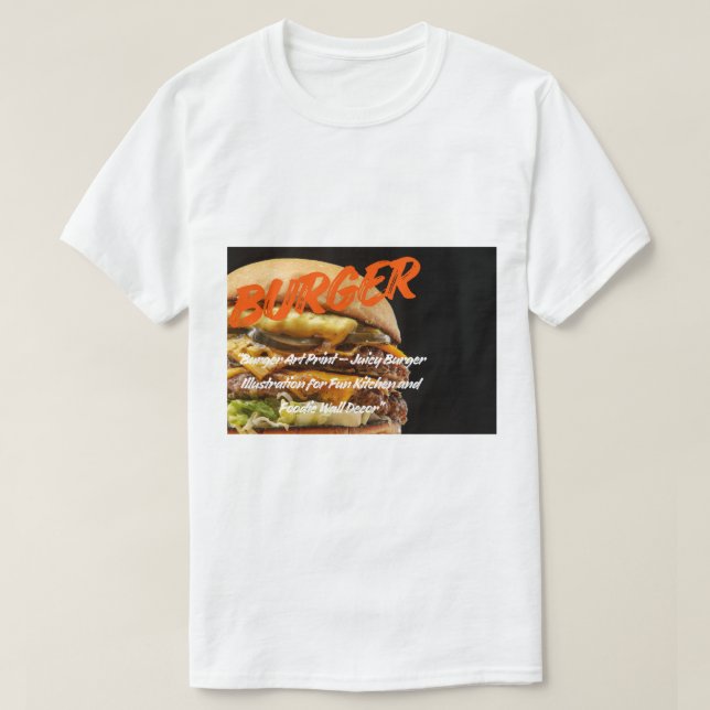 Camiseta Big Burger Art – Juicy Cheeseburger Illustration  (Diseño del anverso)