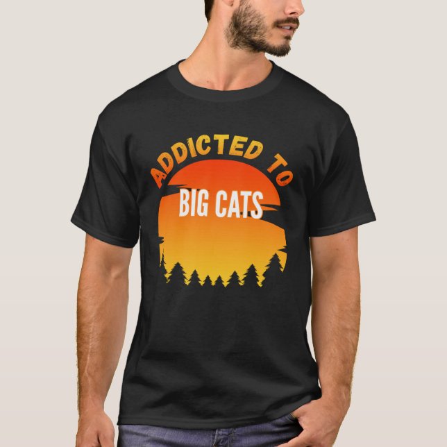 Camiseta Big Cats  Addicted to Big Cats (Anverso)