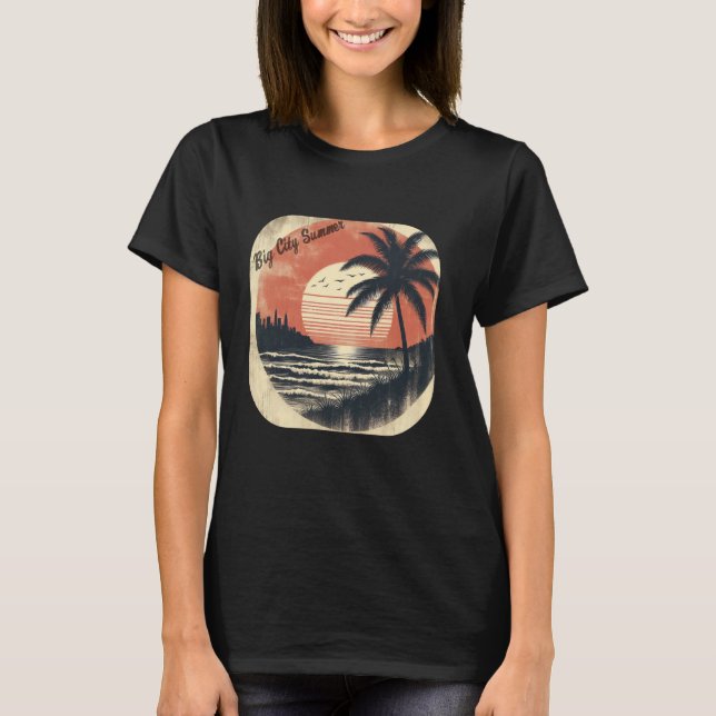 Camiseta Big City Summer Sunshine Beach Tropical Retro Vibe (Anverso)