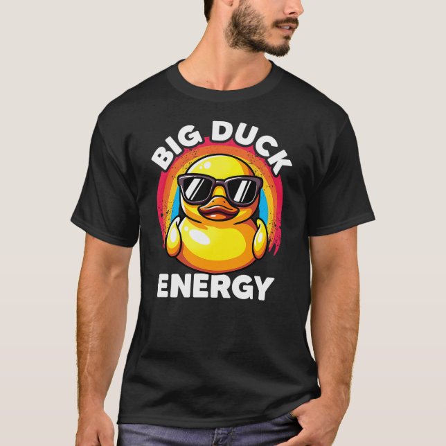 Camiseta Big Duck Energy Duckie I Love Ducks Lovers Funny R (Anverso)