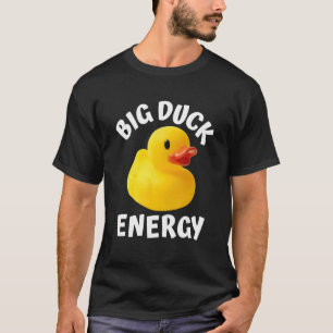 Camiseta Big Duck Energy Yellow Rubber Duck Hombres Mujeres