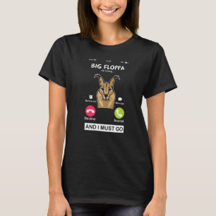Camiseta Big Floppa Está Llamando Caracal Gran Gato Meme  G