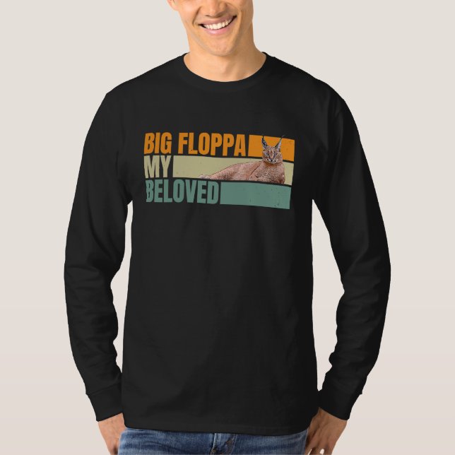 Camiseta Big Floppa mi querido gato caracal meme (Anverso)