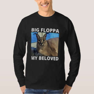 Camiseta Big Floppa mi querido meme de gato caracal