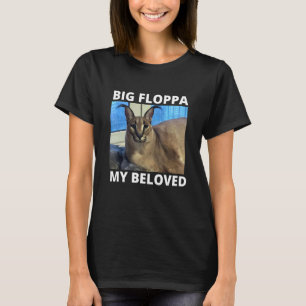 Camiseta Big Floppa mi querido meme de gato caracal