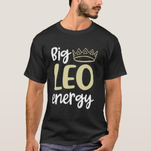 Camiseta Big Leo Energy Para Mujeres Leo Queen Zodiac Rótul