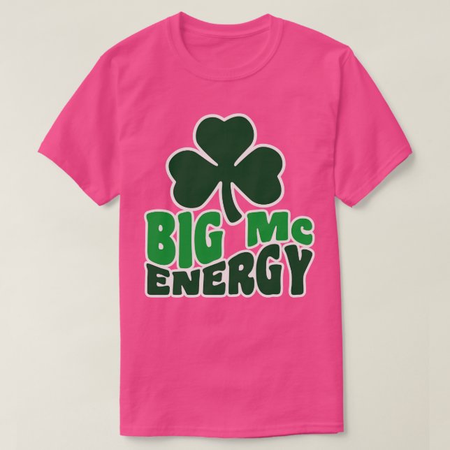 Camiseta Big Mc Energy St Patricks Day Irlanda Last Names S (Diseño del anverso)