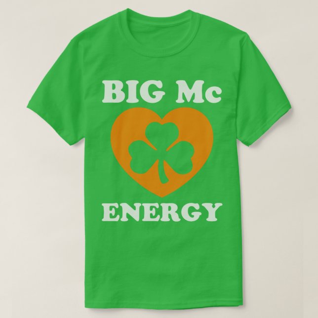 Camiseta Big Mc Energy St Patricks Day Irlanda Last Names S (Diseño del anverso)