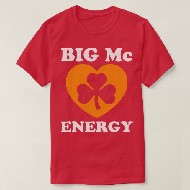 Camiseta Big Mc Energy St Patricks Day Irlanda Last Names S (Diseño del anverso)