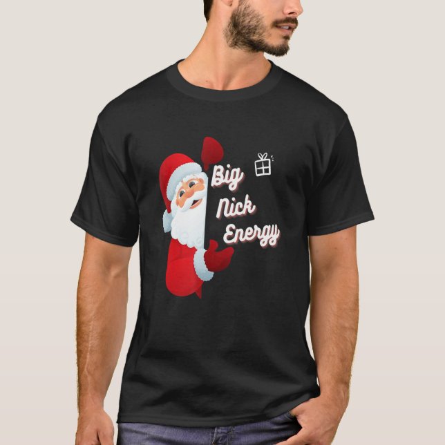 Camiseta Big Nick Energy (Anverso)