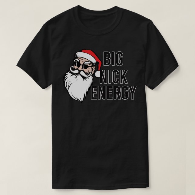 Camiseta Big Nick Energy (Diseño del anverso)