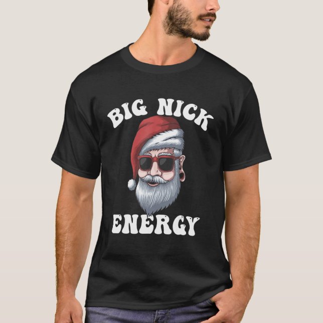 Camiseta Big Nick Energy (Anverso)