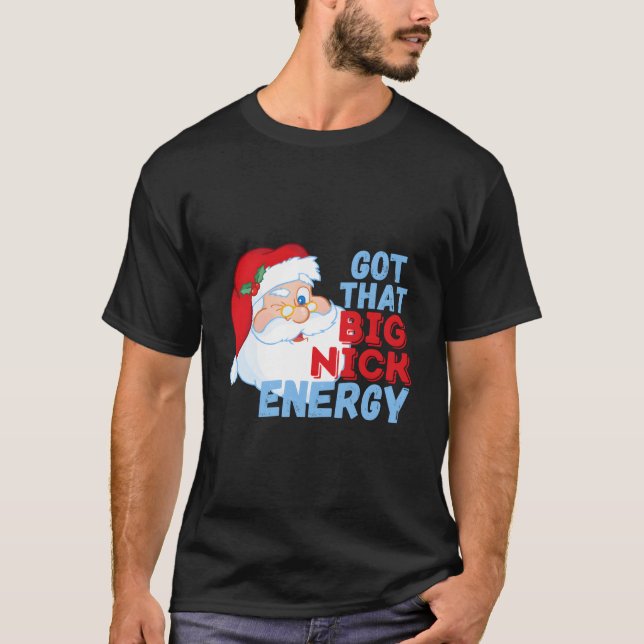 Camiseta Big Nick Energy Santa Claus (Anverso)