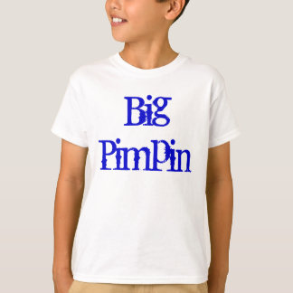 Camiseta Big Pimpin
