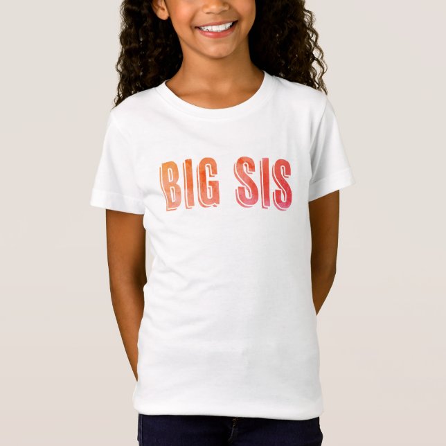 Camiseta Big Sis (Anverso)