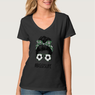 Camiseta Big Sis Life Soccer Big Sister Messy Bun Sunglasse