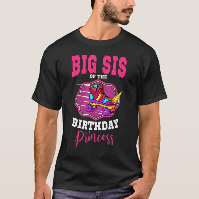 Camiseta Big Sis Of Birthday Princess Roller Skates Ska (Anverso)