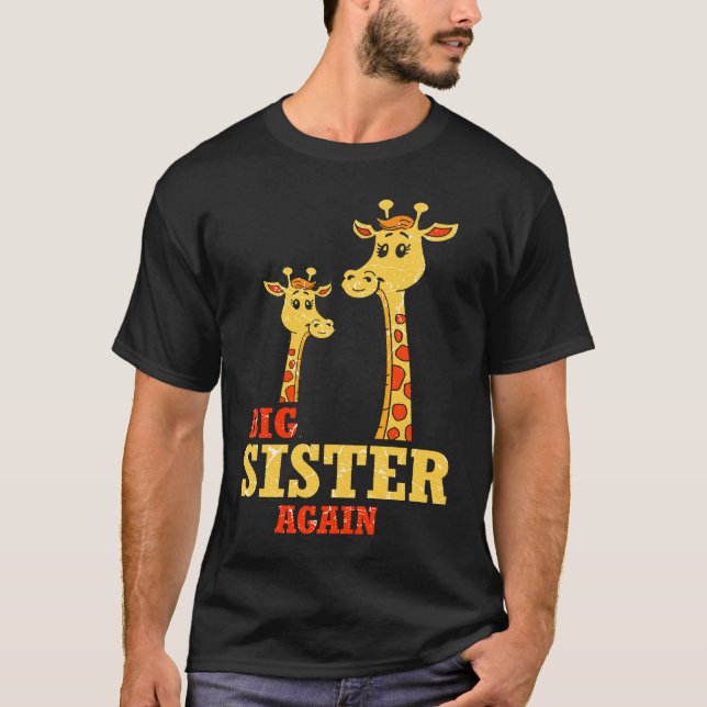 Camiseta Big Sister again Giraffe Baby Girl Older Daughter  (Anverso)