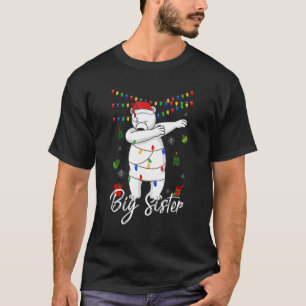 Camiseta Big Sister Bear Dabbing ilumina Santa Christs Fam
