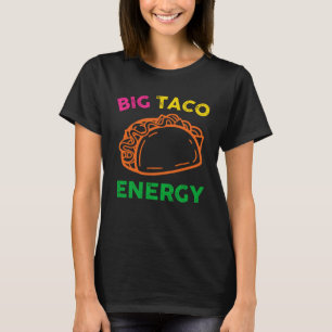 Camiseta Big Taco Energy Cinco De Mayo Men Taco