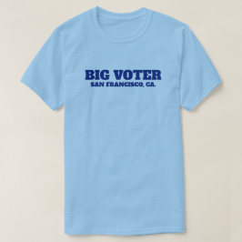 Camiseta Big Voter™ (¡Personalízala!)