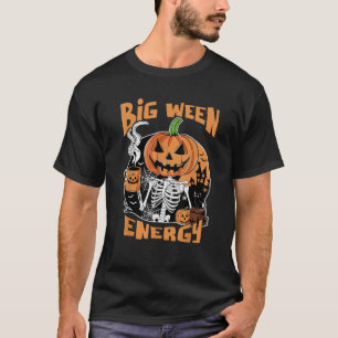 Camiseta Big Ween Energy Spooky Halloween Skeleton
